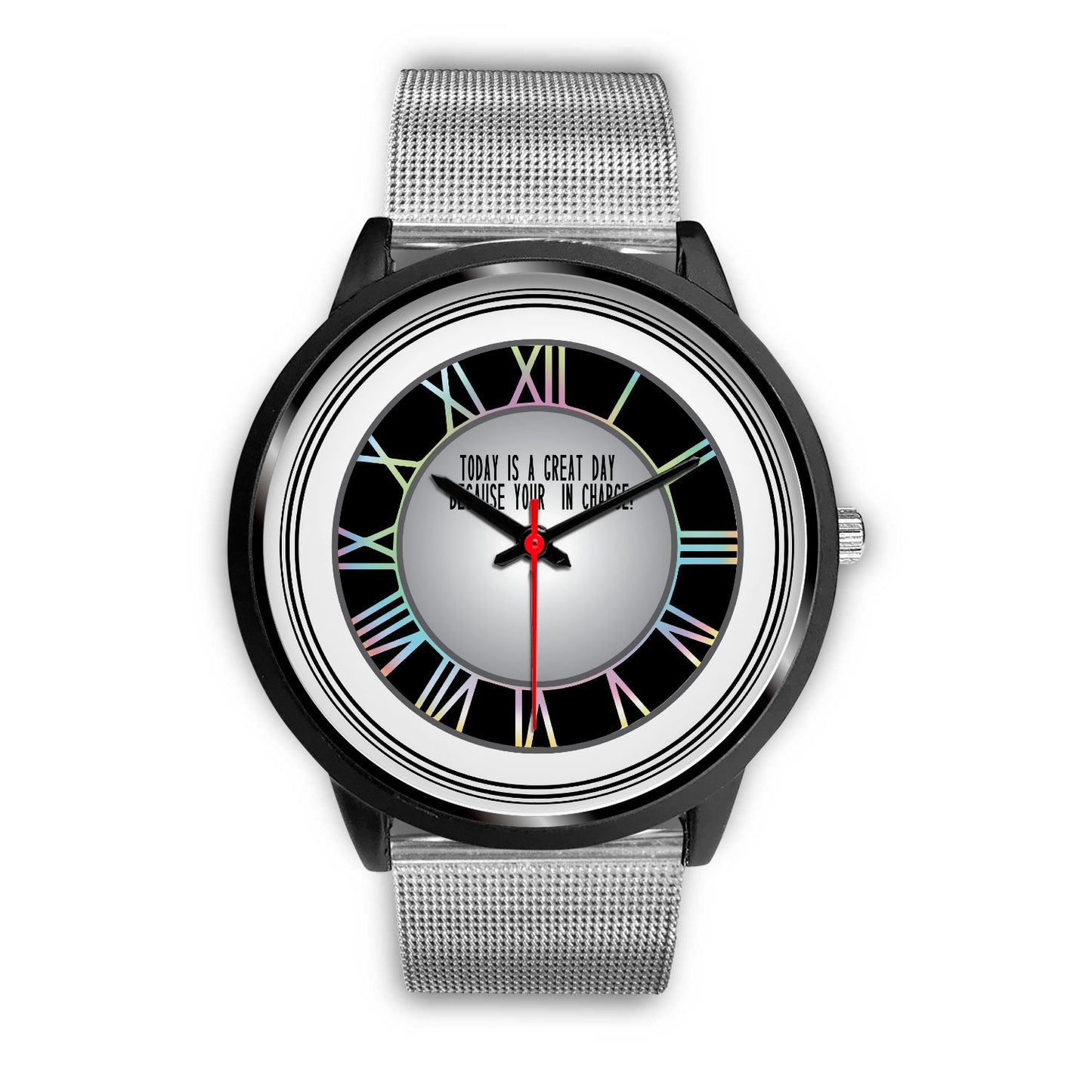 Today Is A Good Day Because Your In Charge Black Watch Band Options-Black Watch-Digital Rawness