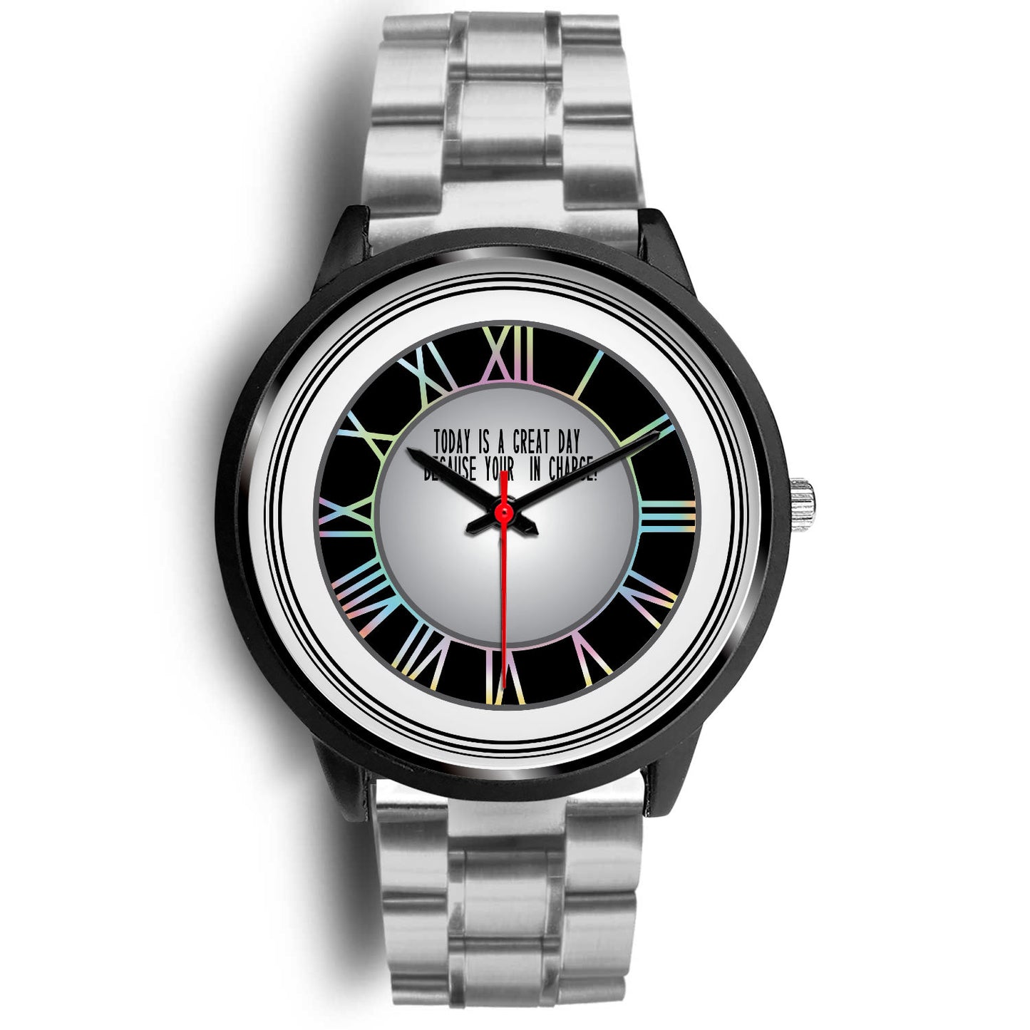 Today Is A Good Day Because Your In Charge Black Watch Band Options-Black Watch-Digital Rawness