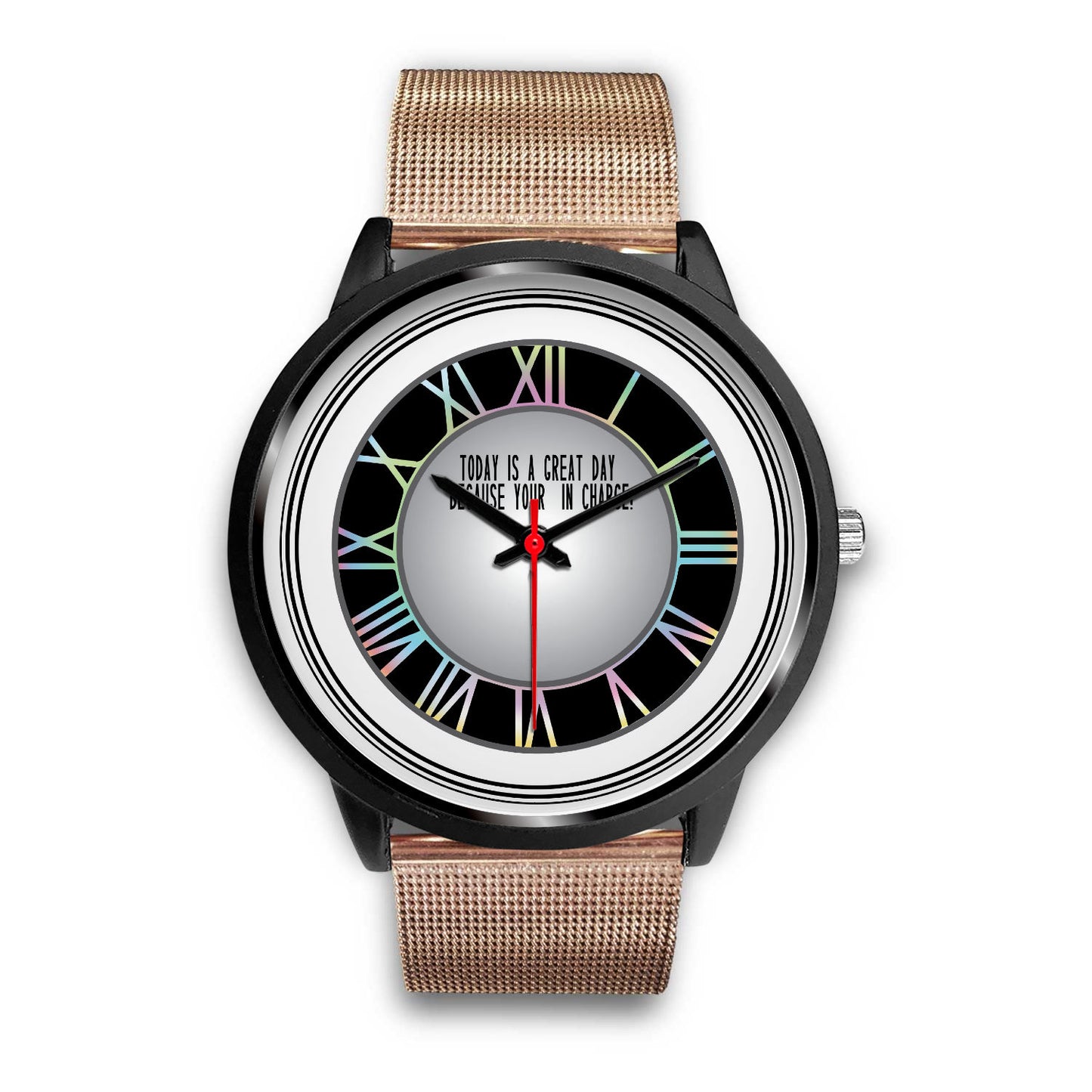 Today Is A Good Day Because Your In Charge Black Watch Band Options-Black Watch-Digital Rawness