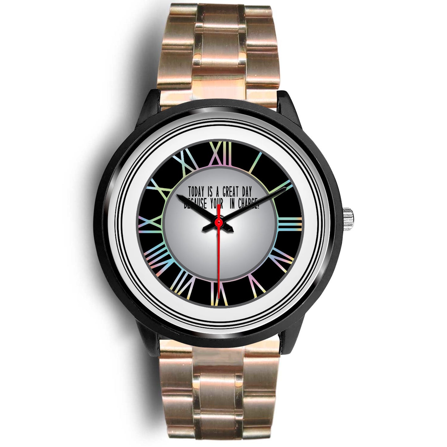 Today Is A Good Day Because Your In Charge Black Watch Band Options-Black Watch-Digital Rawness