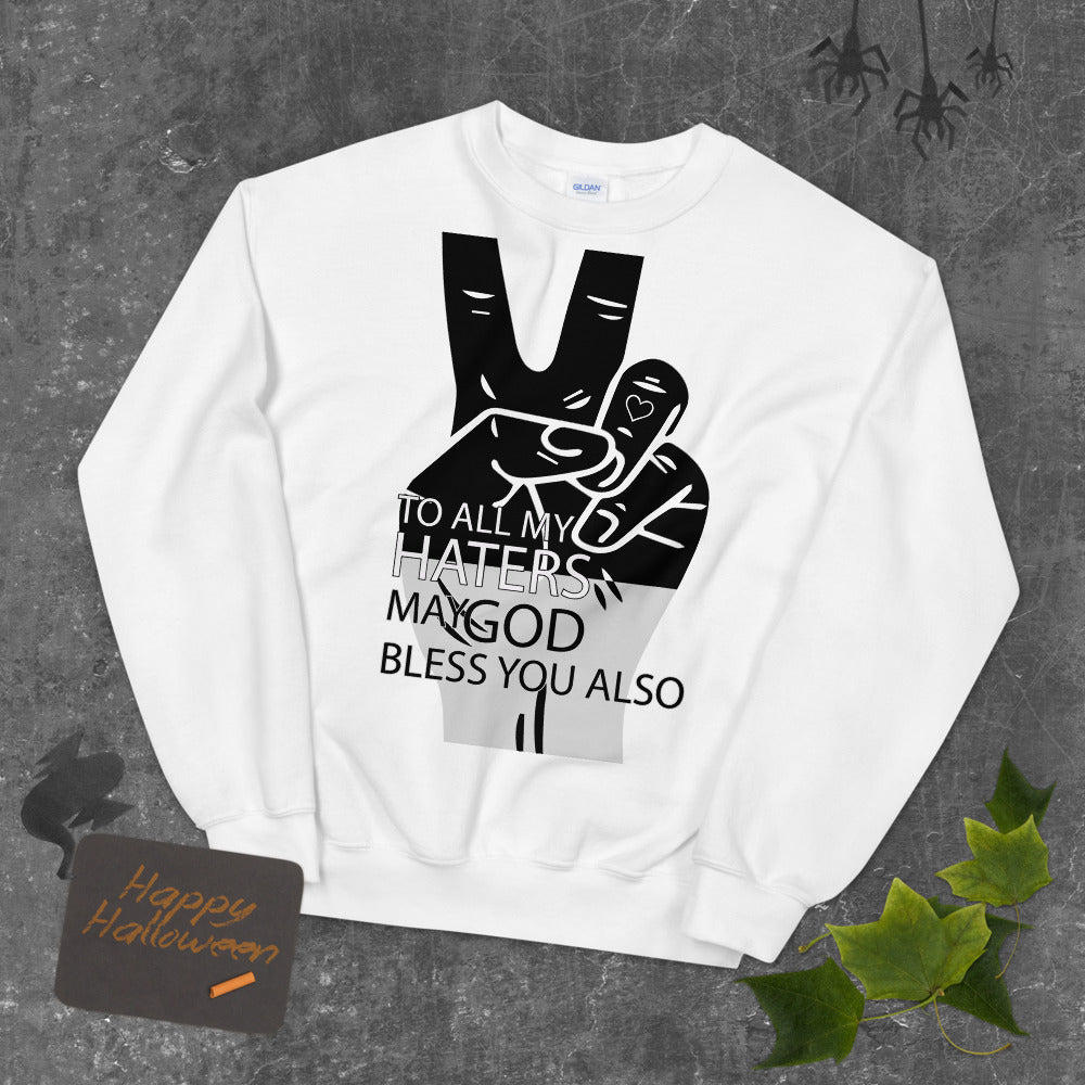 PEACE to My HATERS Unisex White Sweatshirt-Digital Rawness