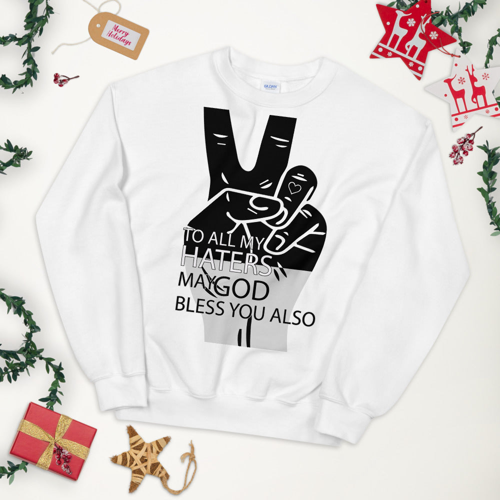 PEACE to My HATERS Unisex White Sweatshirt-Digital Rawness