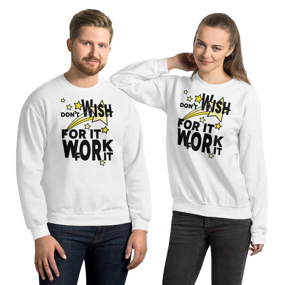 Work For It Unisex Inspirational Sweatshirt-Digital Rawness