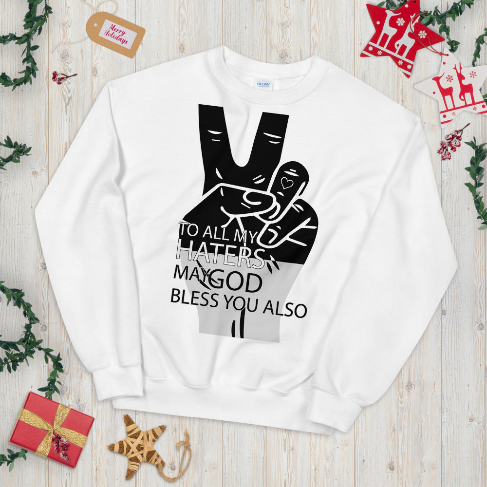 PEACE to My HATERS Unisex White Sweatshirt-Digital Rawness
