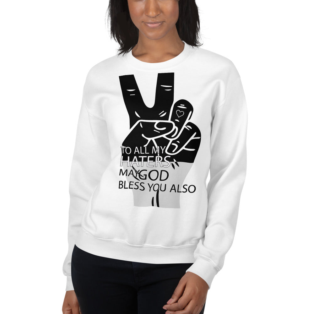 PEACE to My HATERS Unisex White Sweatshirt-Digital Rawness