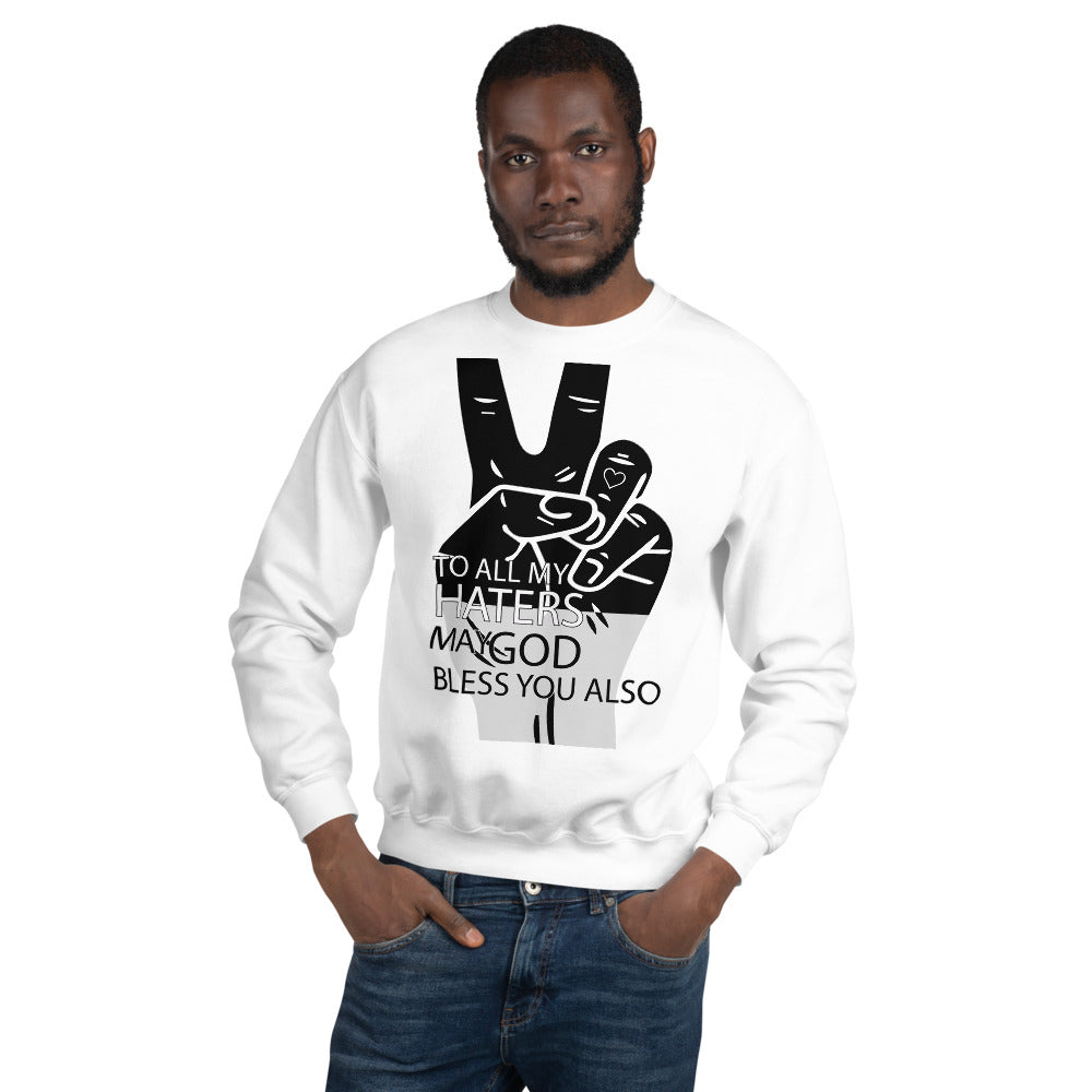 PEACE to My HATERS Unisex White Sweatshirt-Digital Rawness