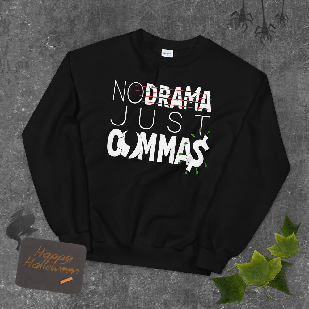 Just Commas Unisex Sweatshirt-Digital Rawness
