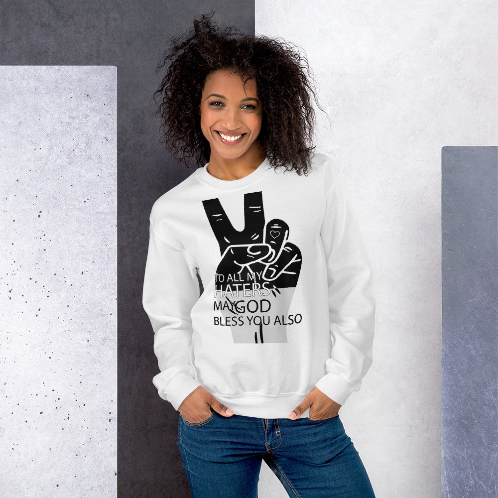 PEACE to My HATERS Unisex White Sweatshirt-Digital Rawness