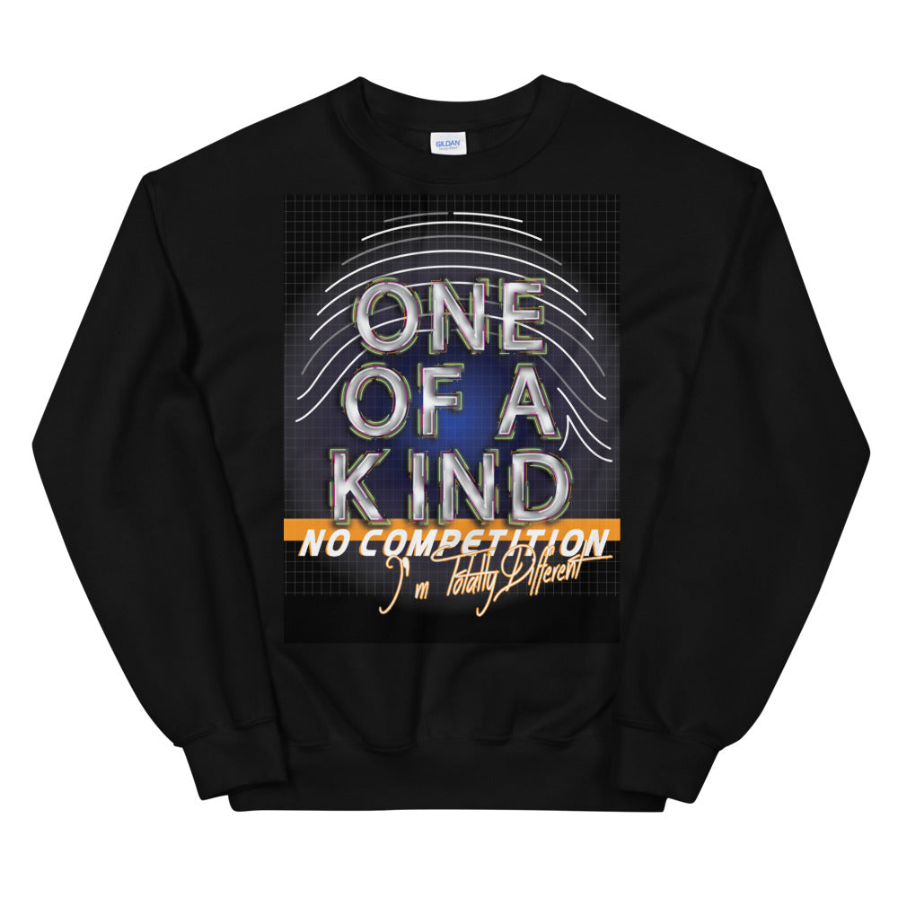 Front view of One of a Kind Inspirational Sweatshirt – Unisex Fit
