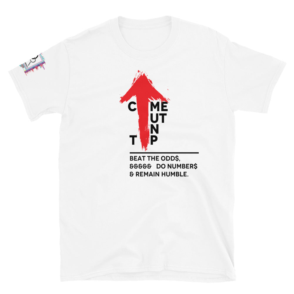 Come Out On Top! Graphic Unisex T-Shirt Options-Graphic Tee-Digital Rawness
