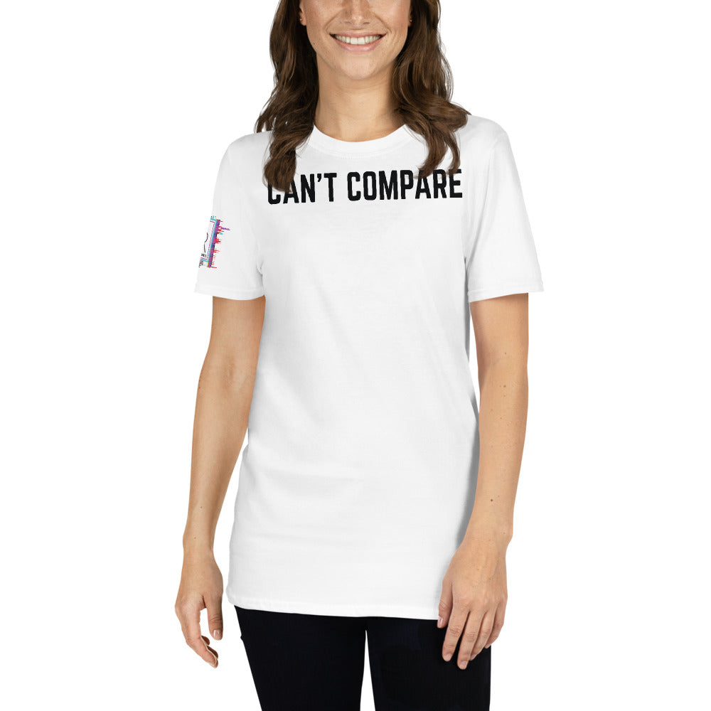Can't Compare White Unisex Graphic Shirt-Digital Rawness