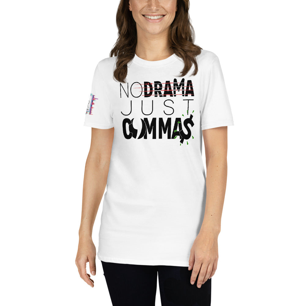No Drama, Just COMMA$ Unisex Graphic T-Shirt-Digital Rawness
