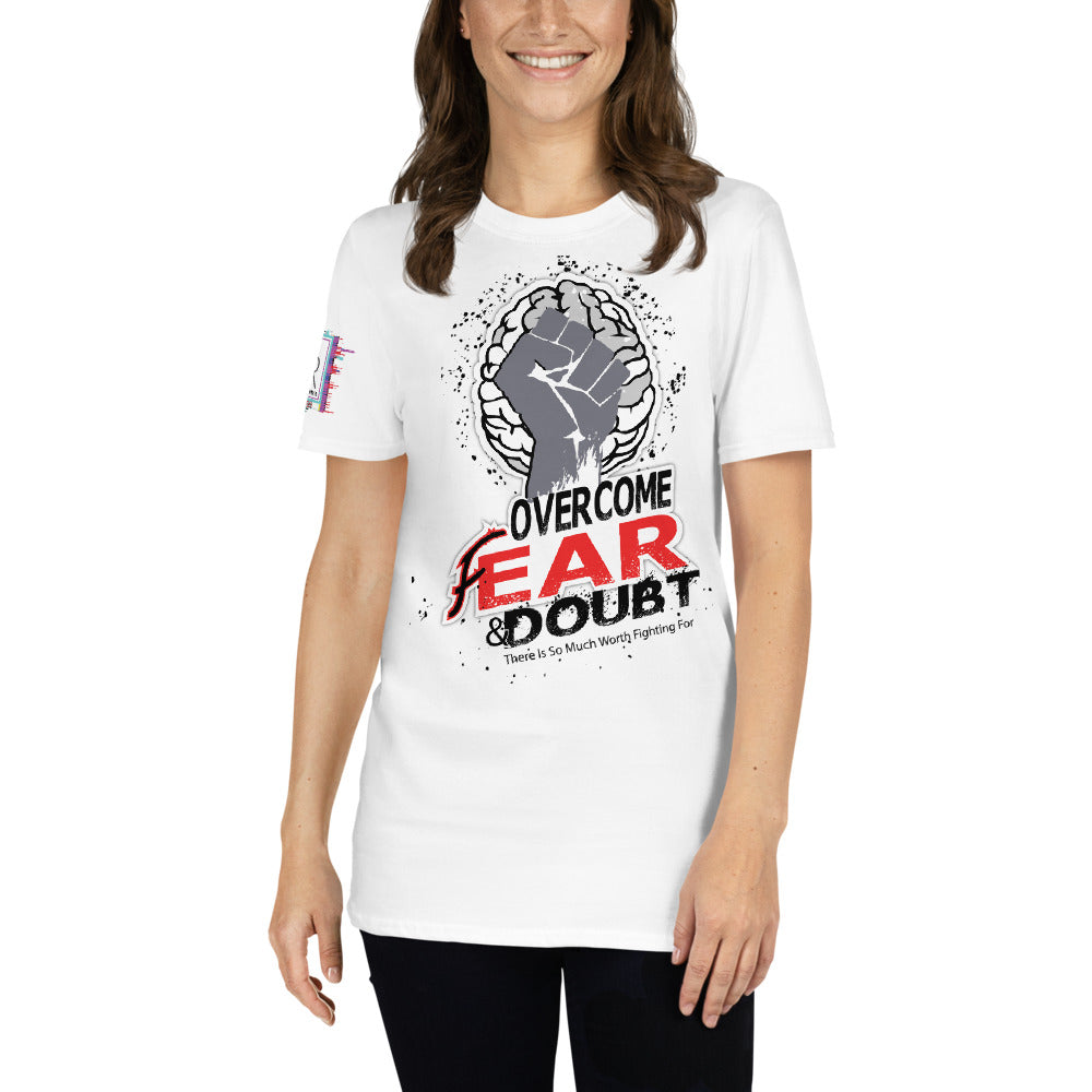 Overcome Fear And Doubt Unisex Graphic T-Shirt-Mental Health Shirt-Digital Rawness
