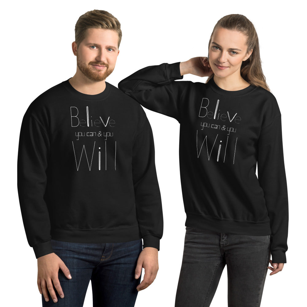 Believe You Can And You WILL Black Unisex Crewneck Sweatshirt-Digital Rawness