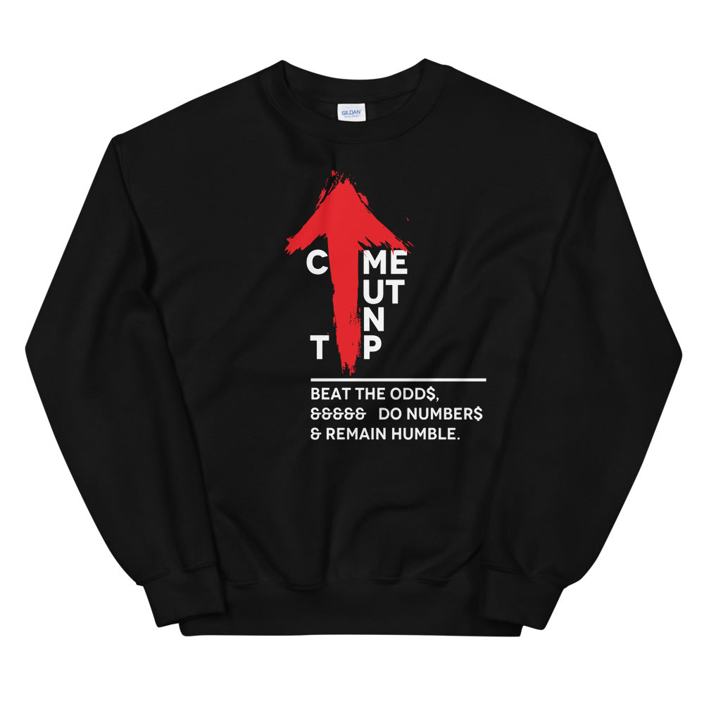 Come Out On Top Unisex Black Inspirational Sweatshirt-Digital Rawness