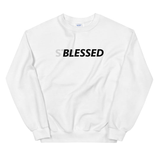BLESSED NOT STRESSED Unisex White Sweatshirt-Digital Rawness