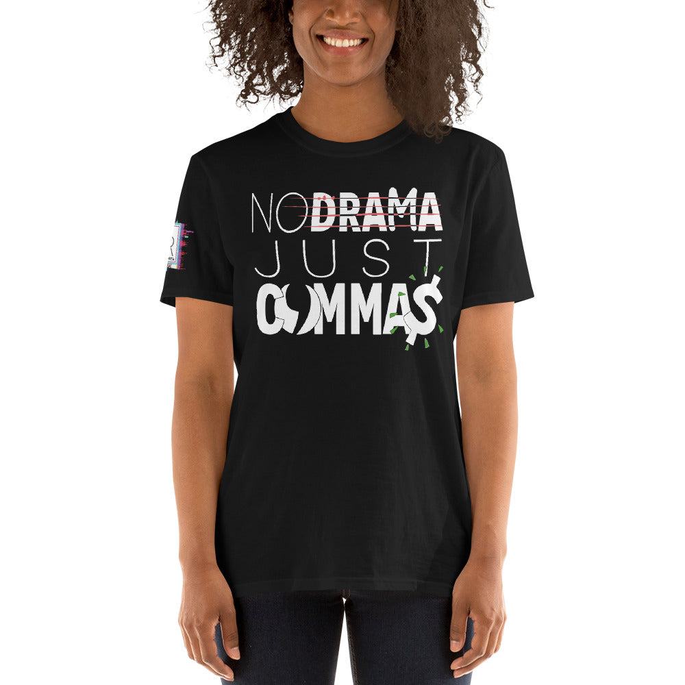 No Drama, Just COMMA$ Unisex Black Graphic T-Shirt-Shirts & Tops-Digital Rawness