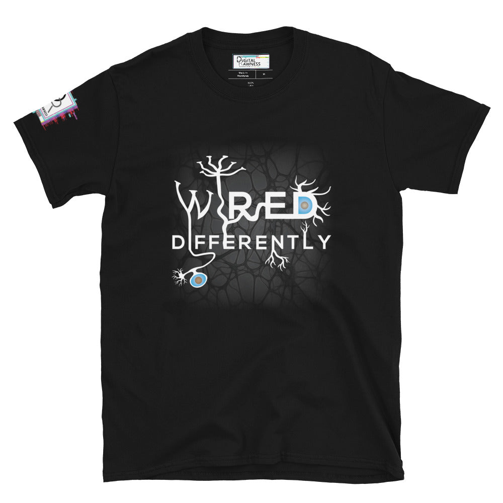 Wired Differently Unisex Graphic T-Shirt-Inspirational Shirt-Digital Rawness