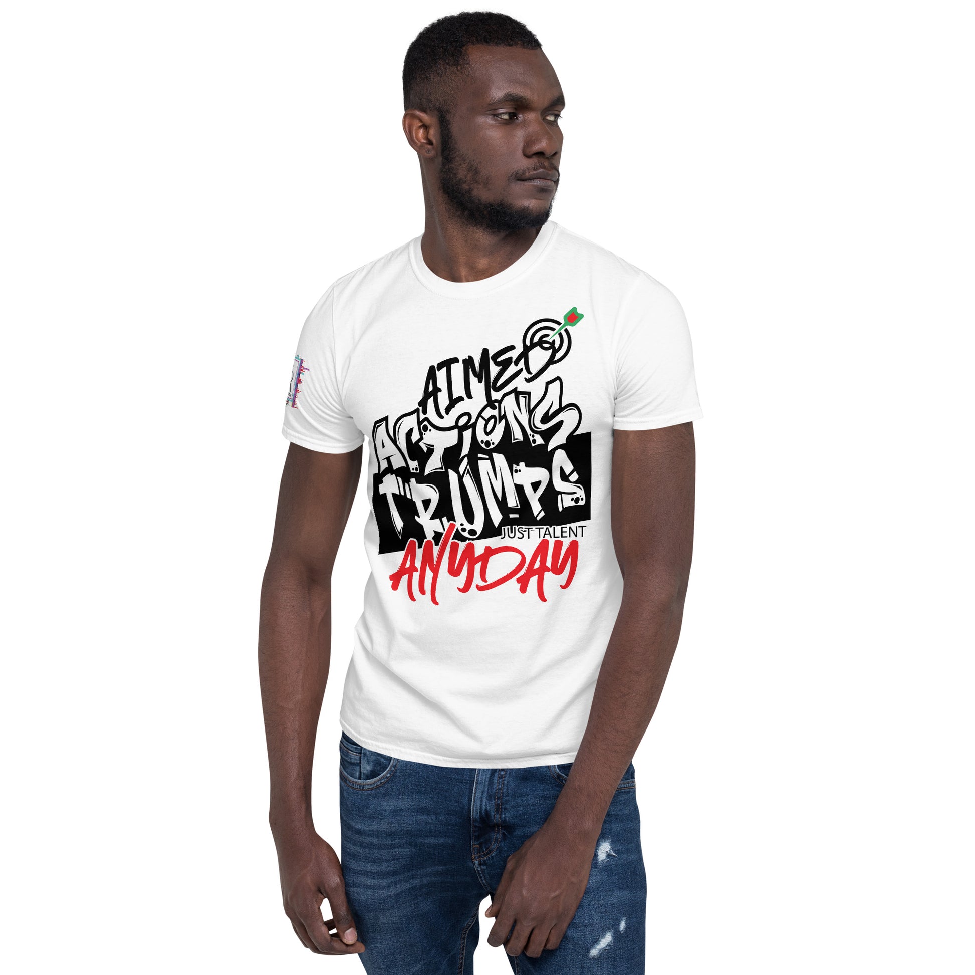 Aimed Actions Trumps Just Talent Any day Unisex Graphic T-Shirt-Graphic Tee-Digital Rawness