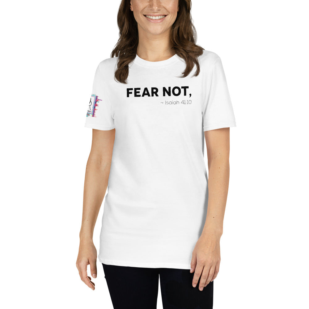 Isaiah 41:10 FEAR NOT, Unisex Graphic T-Shirt Options-Graphic Tee-Digital Rawness