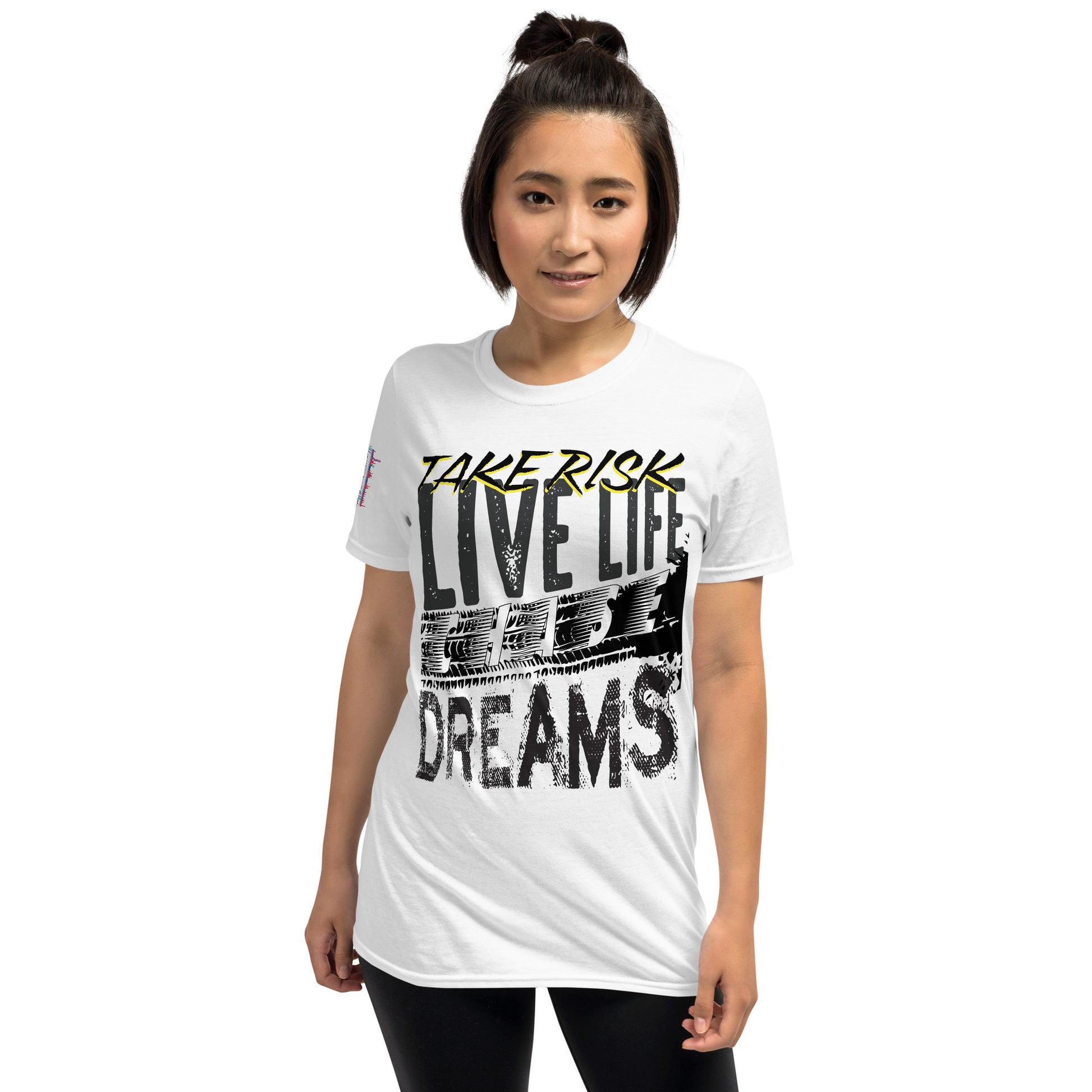 Take Risk, LIVE LIFE, Chase Dreams Graphic T-Shirt-Inspirational Shirt-Digital Rawness
