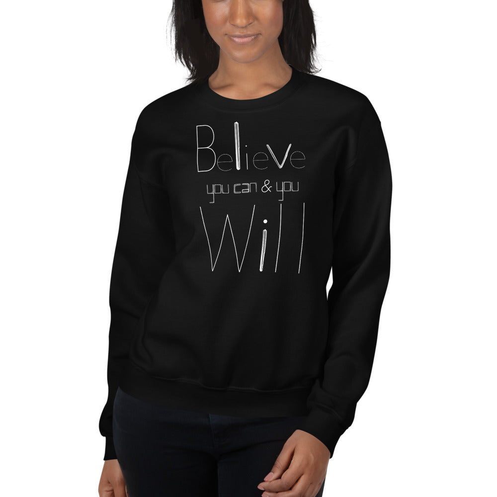 Believe You Can And You WILL Black Unisex Crewneck Sweatshirt-Digital Rawness