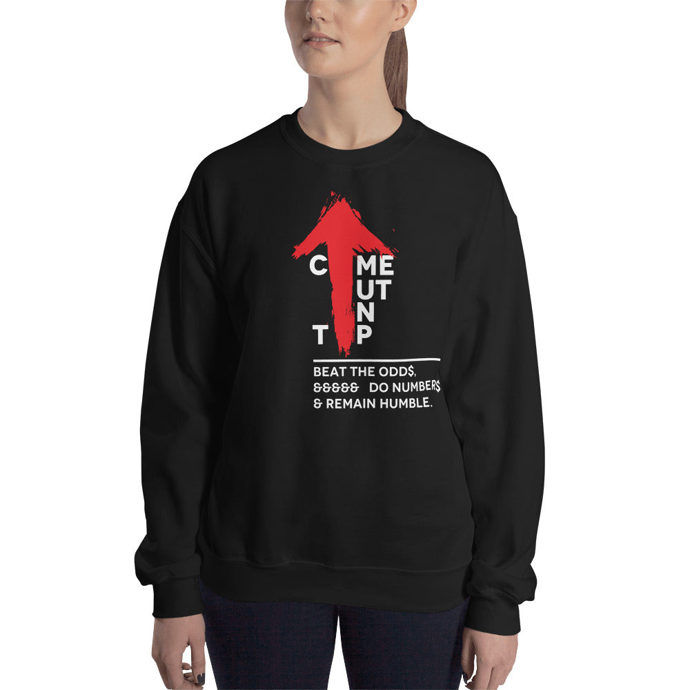 Come Out On Top Unisex Black Inspirational Sweatshirt-Digital Rawness