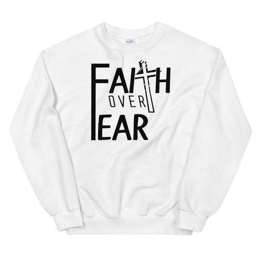 Faith Over Fear Unisex Sweatshirt Options-Digital Rawness